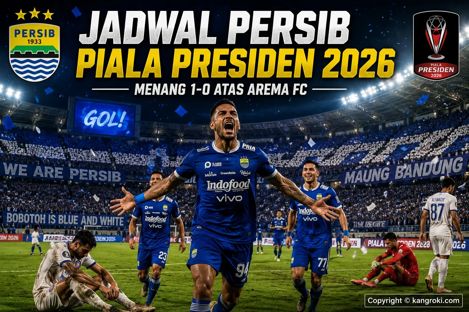 Jadwal Persib di Piala Presiden 2026 Lengkap, Hasil Persib vs Arema FC Jadi Modal Berharga Maung Bandung