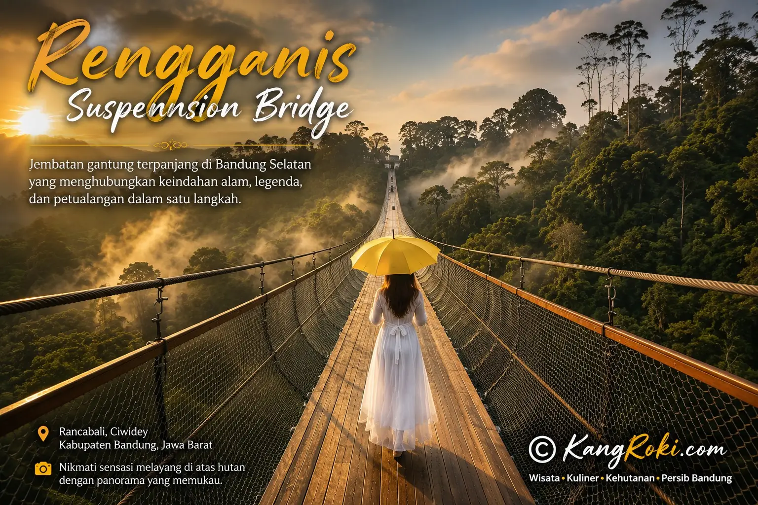 Rengganis Suspension Bridge, Jembatan Gantung Terpanjang di Bandung Selatan yang Konon Menyimpan Jejak Sang Putri, Beranikah Anda Melintasinya?